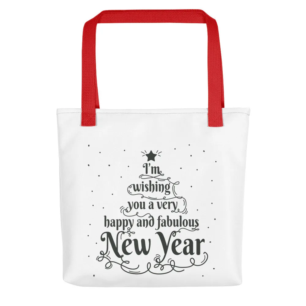 Happy And Fabulous New Year Tote bag