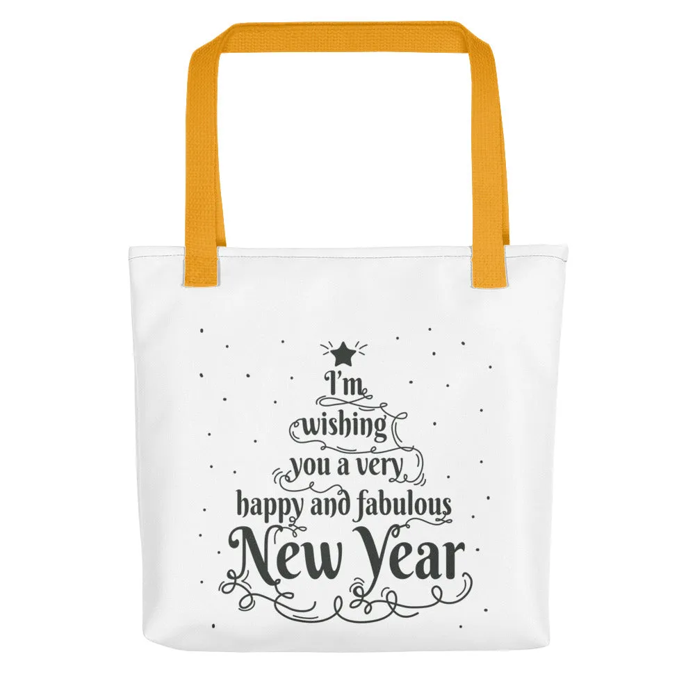 Happy And Fabulous New Year Tote bag