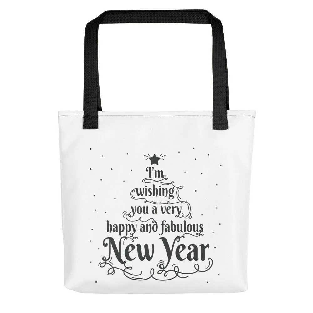 Happy And Fabulous New Year Tote bag